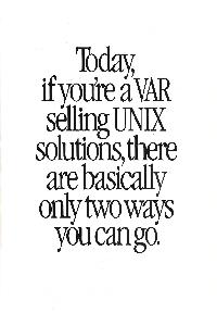 Apple Computer Inc. (Apple) - Today, if you're a VAR selling UNIX solutions,there are basically only two ways you can go.