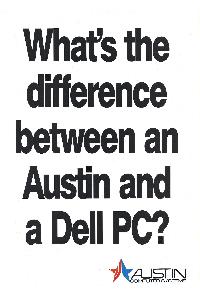 Austin Computer Systems - What's the difference between an Austin and a Dell PC?