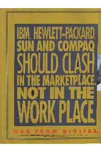 Digital Equipment Corp. (DEC) - IBM, Hewlett-Packard, Sun and Compaq should clash in the marketplace. Not en the work place.