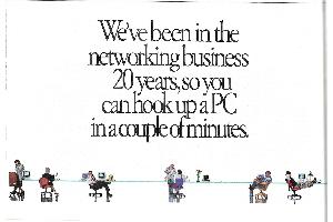 Digital Equipment Corp. (DEC) - We've been in the networking business 20 years, so you can hook up a PC in a couple of minutes.