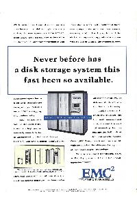 EMC Corp. - Never before has a disk storage system this fast been so available.