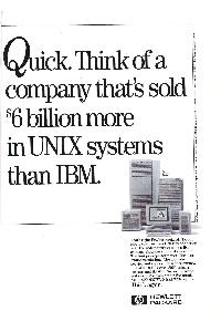 Hewlett-Packard - Quick. Think of a company that's sold $6 billion more in UNIX systems than IBM.
