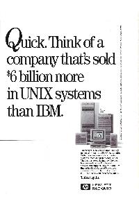 Hewlett-Packard - Quick. Think of a company that's sold $6 billion more in UNIX systems than IBM.