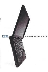 IBM (International Business Machines) - Do strangers watch