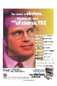 Intergraph - The choice is obvious ... Windows NT, Intel and of course, TDZ
