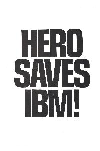 Micro Digital Systems Ltd. (MDS) - Hero Saves IBM!