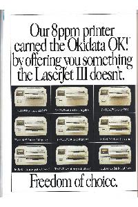 OkiData - Our 8ppm printer earned the Okldata OK! by offering you something the LaserJet III doesn't.