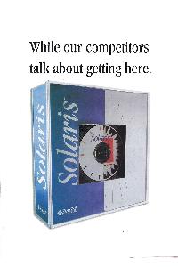 Sun Microsystems - While our competitors talk about getting here.